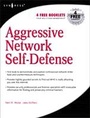 Cover: Aggressive Network Self-Defense - Elsevier