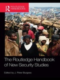 Cover: The Routledge Handbook of New Security Studies - Routledge