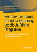 Cover: Rechtsextremismus, Demokratiebildung, gesellschaftliche Integration - Springer VS