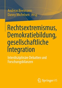 Abbildung von: Rechtsextremismus, Demokratiebildung, gesellschaftliche Integration - Springer VS