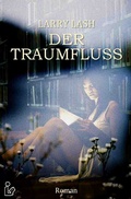 Cover: DER TRAUMFLUSS - epubli