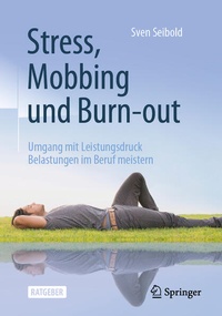 Abbildung von: Stress, Mobbing und Burn-out - Springer