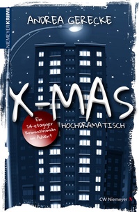 Abbildung von: X-Mas: Hochdramatisch - CW Niemeyer