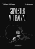 Cover: Silvester mit Balzac - Moloko Print