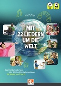 Cover: Mit 22 Liedern um die Welt, Heft inkl. CD + App - Helbling