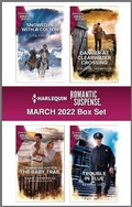 Cover: Harlequin Romantic Suspense March 2022 - Box Set - Harlequin Romantic Suspense
