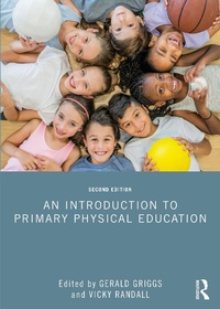 Abbildung von: An Introduction to Primary Physical Education - Routledge