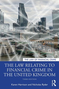 Abbildung von: The Law Relating to Financial Crime in the United Kingdom - Routledge
