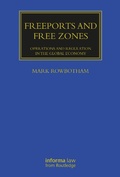 Cover: Freeports and Free Zones - Informa Law