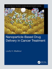 Abbildung von: Nanoparticle-Based Drug Delivery in Cancer Treatment - CRC Press