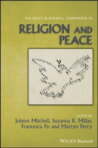 Abbildung von: The Wiley Blackwell Companion to Religion and Peace - Wiley-ISTE