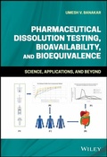 Cover: Pharmaceutical Dissolution Testing, Bioavailability, and Bioequivalence - Wiley