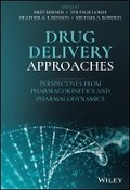 Cover: Drug Delivery Approaches - Perspectives from Pharmacokinetics and Pharmacodynamics - Wiley