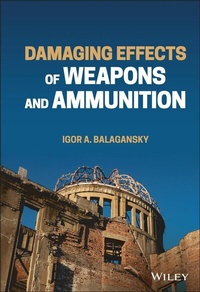 Abbildung von: Damaging Effects of Weapons and Ammunition - Wiley