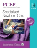 Cover: PCEP Book 4: Specialized Newborn Care - American Academy of Pediatrics