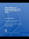 Cover: The History of Vegetarianism and Cow-Veneration in India - Routledge