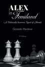 Cover: Alex in Femiland - Fulton Books, Inc.