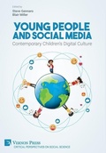 Cover: Young People and Social Media: Contemporary Children's Digital Culture - Vernon Press