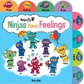 Cover: Ninja Life Hacks: Ninjas Have Feelings - Insight Kids