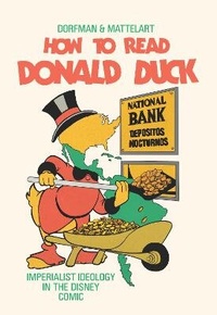 Enlarge image Cover: How to Read Donald Duck - Or Books