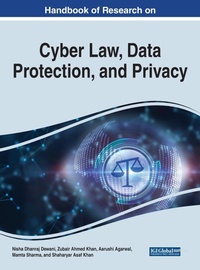 Enlarge image Cover: Handbook of Research on Cyber Law, Data Protection, and Privacy - Business Science Reference