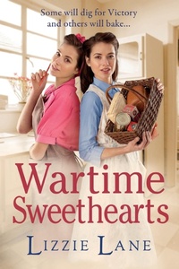 Abbildung von: Wartime Sweethearts - Boldwood Books Ltd