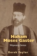 Cover: Haham Moses Gaster - Vallentine Mitchell & Co Ltd