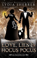 Cover: Love, Lies, and Hocus Pocus Kindred (The Lily Singer Adventures, #7) - Chenoweth Press