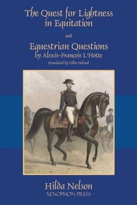 Abbildung von: The Quest for Lightness in Equitation and Equestrian Questions (translation) - Xenophon Press LLC