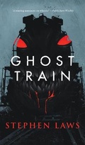 Cover: Ghost Train - VALANCOURT BOOKS