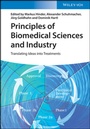 Cover: Principles of Biomedical Sciences and Industry - Wiley-VCH