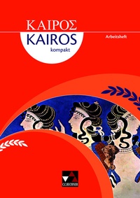 Abbildung von: Kairós kompakt / Kairós kompakt Arbeitsheft - Buchner, C.C.