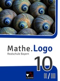 Cover: Mathe.Logo - Bayern / Mathe.Logo Bayern 10 II/III - Buchner, C.C.