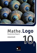 Cover: Mathe.Logo - Bayern / Mathe.Logo Bayern AH 10 I - Buchner, C.C.