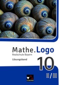 Cover: Mathe.Logo - Bayern / Mathe.Logo Bayern LB 10 II/III - Buchner, C.C.