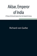 Cover: Akbar, Emperor Of India - Alpha Editions