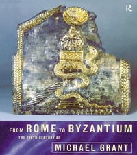 Enlarge image Cover: From Rome to Byzantium - Routledge