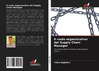 Abbildung von: Il ruolo organizzativo del Supply Chain Manager - Edizioni Sapienza