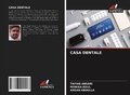 Cover: CASA DENTALE - Edizioni Sapienza
