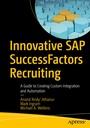 Cover: Innovative SAP SuccessFactors Recruiting - APress