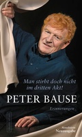 Cover: Man stirbt doch nicht im dritten Akt! - Neues Leben