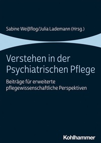 Abbildung von: Verstehen in der Psychiatrischen Pflege - Kohlhammer