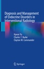 Cover: Diagnosis and Management of Endocrine Disorders in Interventional Radiology - Springer