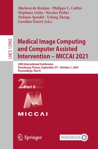 Abbildung von: Medical Image Computing and Computer Assisted Intervention - MICCAI 2021 - Springer