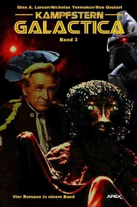 Enlarge image Cover: KAMPFSTERN GALACTICA, BAND 3 - VIER ROMANE IN EINEM BAND - epubli