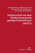 Cover: Sch&uuml;lerschaft mit dem F&ouml;rderschwerpunkt geistige Entwicklung II (SFGE II) - Athena bei wbv