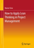 Cover: Lean Project Management - How to Apply Lean Thinking to Project Management - Springer
