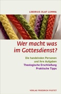 Cover: Wer macht was im Gottesdienst? - Pustet, F