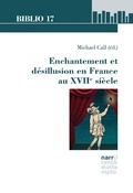 Cover: Enchantement et d&eacute;sillusion en France au XVIIe si&egrave;cle - Narr Francke Attempto Verlag