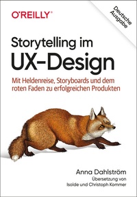 Abbildung von: Storytelling im UX-Design - O'Reilly